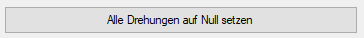 15. Alle Drehungen auf Null setzen